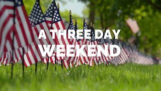 Memorial Day: More than a 3-day weekend. Honoring the Americans Who Gave Their Lives for Our Freedom