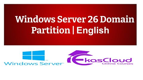 # Windows Server 26 Domain Partition _ Ekascloud _ English