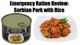 Survival Food Review- Serbian Pork with Rice.