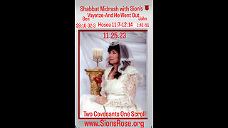 Shabbat Midrash with Sions Rose 11.25.23