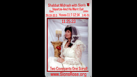 Shabbat Midrash with Sions Rose 11.25.23