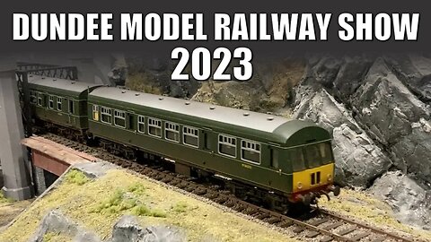 Dundee Model Railway Show 2023 Scotland