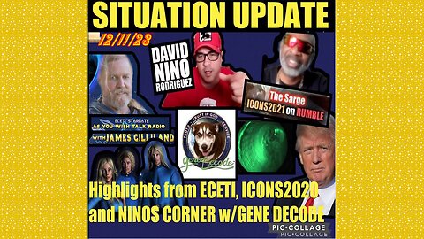 SITUATION UPDATE 12/11/23 - Sarge At Icons Intel Clips, Gene Decode On Ninos Corner On Palestine