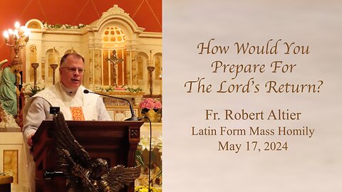 How Would You Prepare For The Lord's Return?