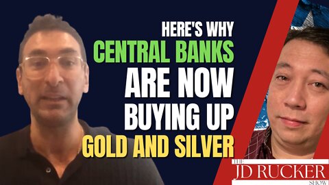Here's Why Central Banks Are Now Buying Up as Much Gold and Silver as Possible
