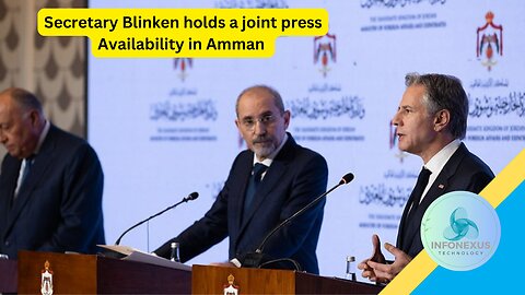 Secretary Blinken holds a joint press availability in Amman
