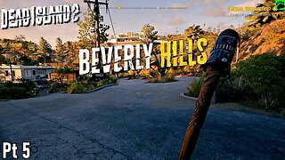 Dead Island 2 Welcome to Beverly Hills