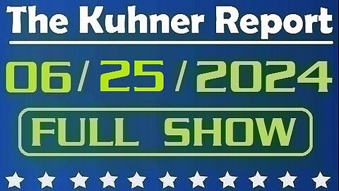 The Kuhner Report 06/25/2024 [FULL SHOW] Presidential debate at Texas State canceled after Biden, Trump announce changeup