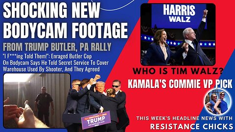 Shocking New Bodycam Footage From Rally - Who is Tim Walz? Kamala Commie VP Pick 8/9/24