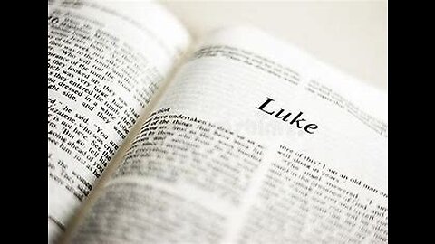 Bible Study - Gospel of Luke_Lesson 8