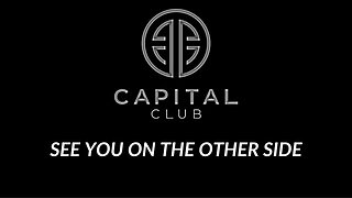 Capital Club is Opening 👽🔗