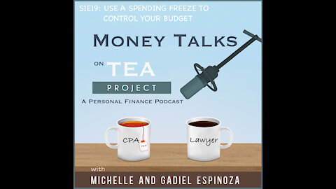 S1E19: How to Control Your Budget With a Spending Freeze!