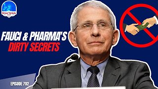Dr. Anthony Fauci & The Pharmaceutical Industry's Dirty Secrets