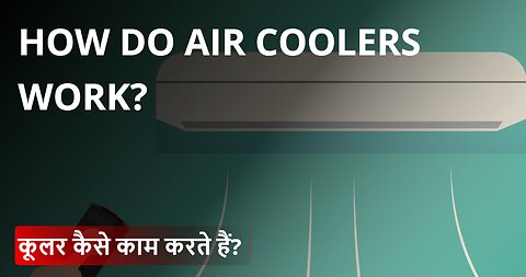 Cooling Down: A Deep Dive into Air Cooler || How do Air Coolers work?