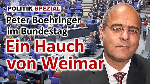 Ein Hauch von Weimar: Rede von Peter Boehringer zur Haushaltskrise 2023/24