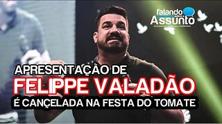 APRESENTAÇÃO DE FELIPPE VALADÃO É CANCELADA | JUSTIÇA LIBERA SHOW DA DUPLA CANÇÃO E LOUVOR