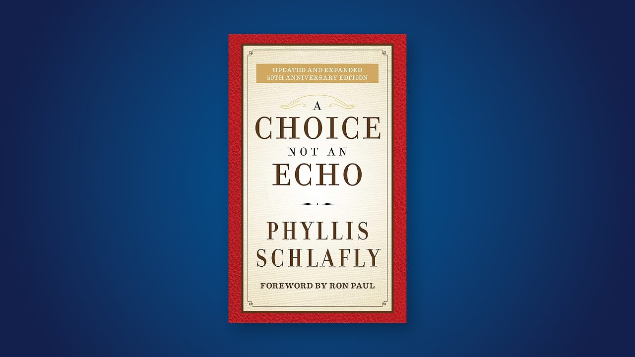 "A Choice Not an Echo" 60th Anniversary | Pro America Report