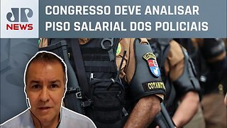 Capitão Augusto fala sobre projeto do piso salarial de policiais