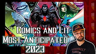 The most highly-anticipated comic books and literature releases of 2023 | Nerd News Clips