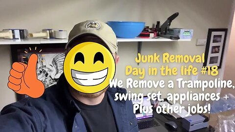 Junk removal day in life 18 - Trampoline & Play set removal Plus other jobs!