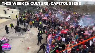 THIS WEEK IN CULTURE: "CAPITOL SIEGE"