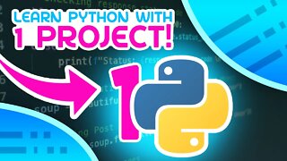 Learn Python With This ONE Project!