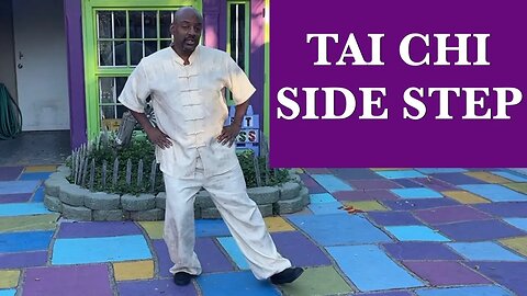 Tai Chi Side Steps Look Right, Step Left and Look Left, Step Right