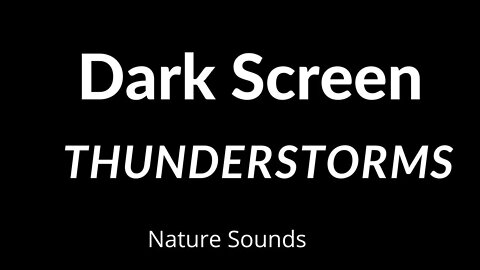 Dark Screen Thunderstorms Heavy Rain With Thunder Black Screen Relaxing Nature Sounds Sleep Fast