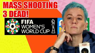 MASS SHOOTING near World Cup leaves 3 people DEAD! This is the status of the USWNT now!