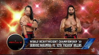 WWE Payback 2023 Seth "Freakin" Rollins vs Shinsuke Nakamura for the World Heavyweight Championship