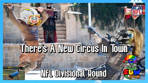 NFL Divisional Round: There's A New Circus In Town