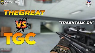 TGC VS TheGreat MATCH 2 - Special Force Rush (TRASHTALKAN EDITION)