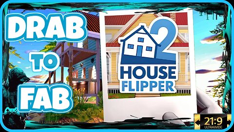 They Made Great Even Greater‼ House Flipper 2 DEMO ((21:9))