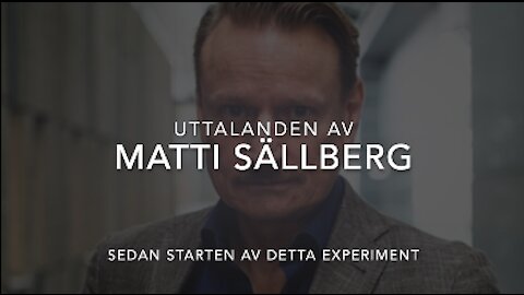 Matti Sällbergs uttalanden sedan början av denna plan erade pande min