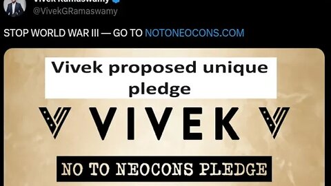 Vivek reveals “No to Neocons” pledge