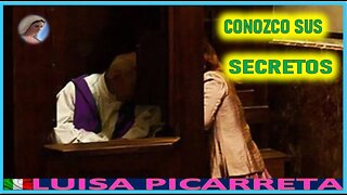 CONOZCO SUS SECRETOS - MENSAJE DE MARIA SANTISIMA EL REINO DE LA DIVIINA VOLUNTAD