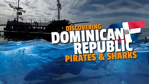 Pirates And Sharks | Diving In The Dominican Republic | Vancity Adventure