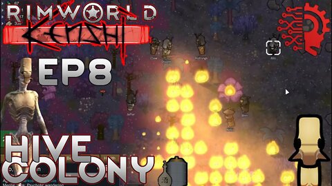 RimWorld on Kenshi - Hive Colony - Let's Play EP8