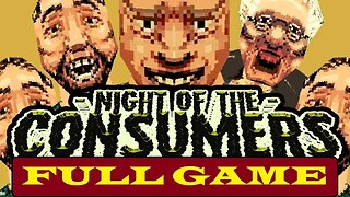 Night of the Consumers [Full Game | No Commentary] PC