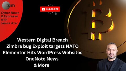 Cyber News: Western Digital Breach, Zimbra bug targets NATO, Elementor Hits WordPress Websites