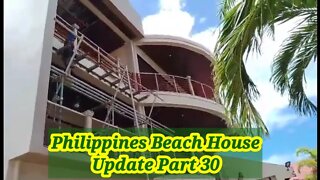 Philippines Beach House Update Part 30