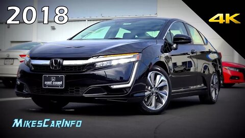 2018 Honda Clarity Touring - Ultimate In-Depth Look in 4K