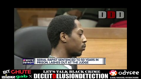 Black serial rapist who harmed white women tells judge F*** you your honor after sentencing