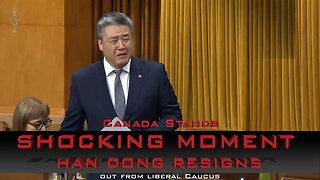 SHOCKING moment: HAN DONG just resigned from the Trudeau's Liberal Caucus | THINGS. HAVE. CHANGED.