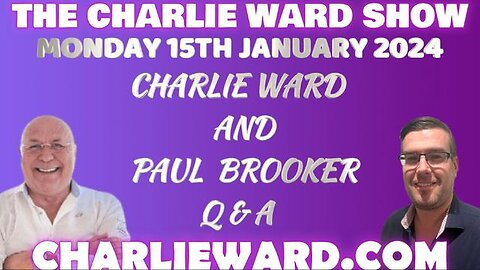 Q & A WITH CHARLIE WARD & PAUL BROOKER - MONDAY 15TH JANUARY 2024