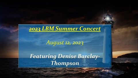 2023 LBM Summer Concert - 8/12/2023