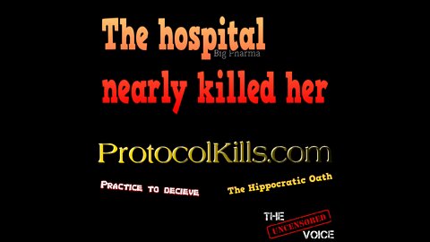 Greta was nearly killed by the hospitals greed