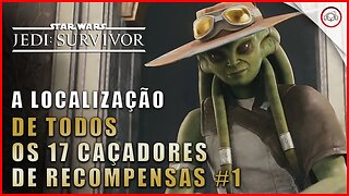 Star Wars Jedi Survivor, Como encontrar todos os 17 Caçadores de Recompensas #1 | Super-Dica Pt-BR