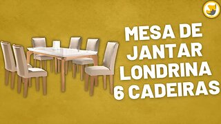 Mesa de Jantar Londrina com 6 Cadeiras Rufato Móveis
