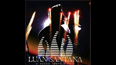 Luan Santana - Turnê O Nosso Tempo é Hoje (2014)